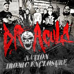 Dr Acula : Nation-Ironic Enclosure